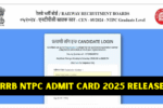 RRB NTPC Admit Card 202